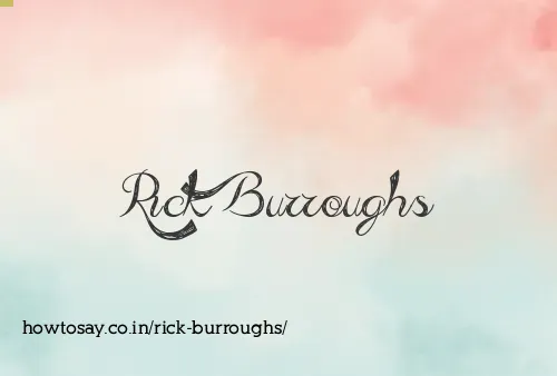 Rick Burroughs