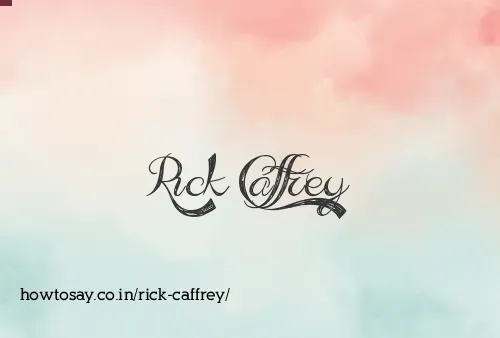 Rick Caffrey
