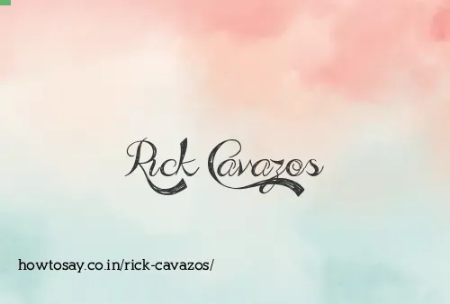 Rick Cavazos