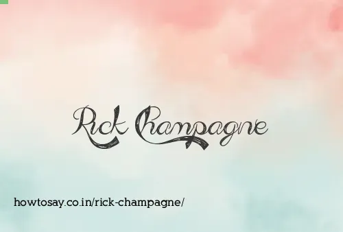 Rick Champagne