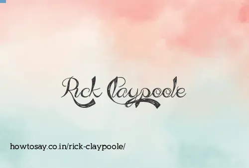 Rick Claypoole