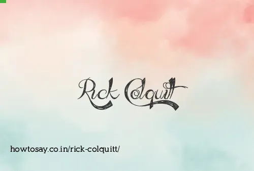 Rick Colquitt