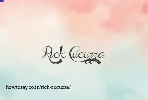 Rick Cucuzza