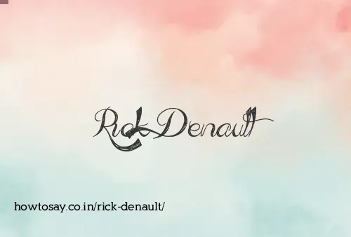 Rick Denault