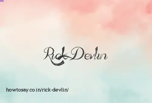 Rick Devlin
