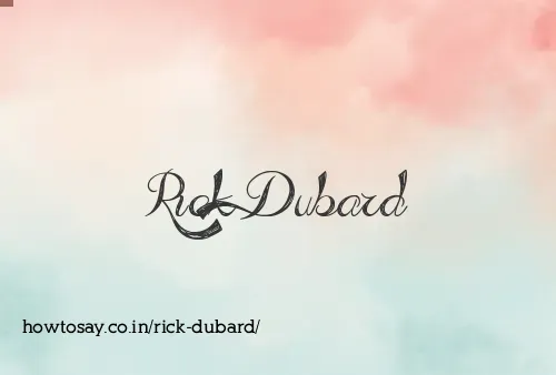 Rick Dubard