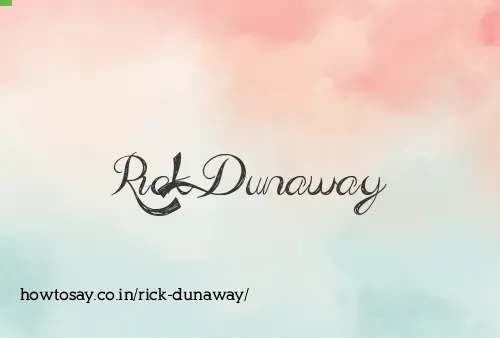 Rick Dunaway