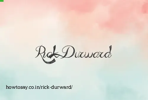 Rick Durward