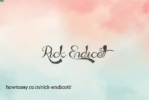 Rick Endicott