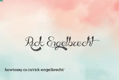 Rick Engelbrecht