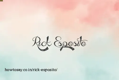 Rick Esposito