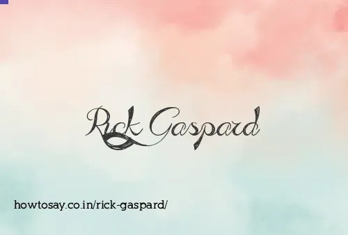 Rick Gaspard