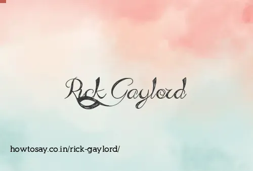 Rick Gaylord