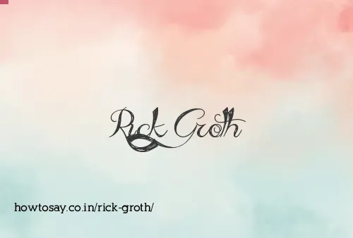 Rick Groth