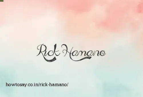 Rick Hamano