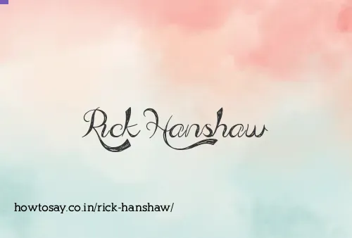 Rick Hanshaw