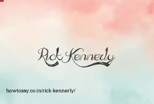 Rick Kennerly