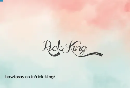 Rick King