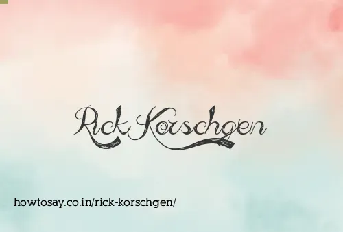 Rick Korschgen