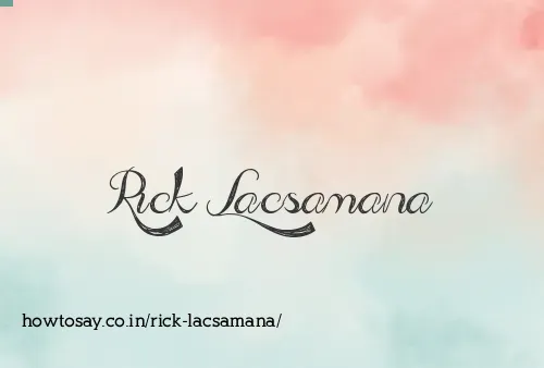 Rick Lacsamana