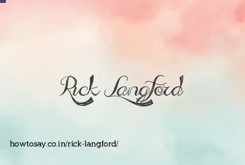 Rick Langford