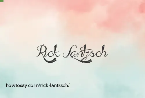 Rick Lantzsch