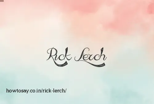 Rick Lerch
