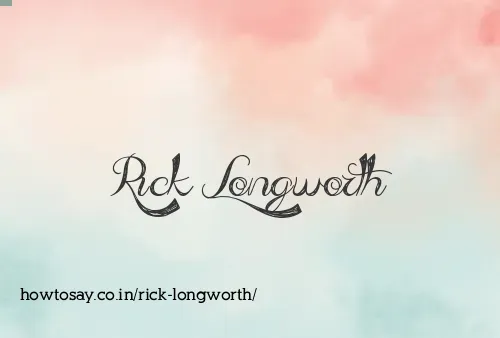 Rick Longworth