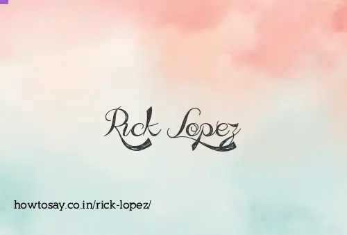 Rick Lopez