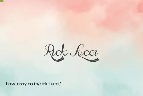 Rick Lucci