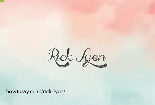 Rick Lyon