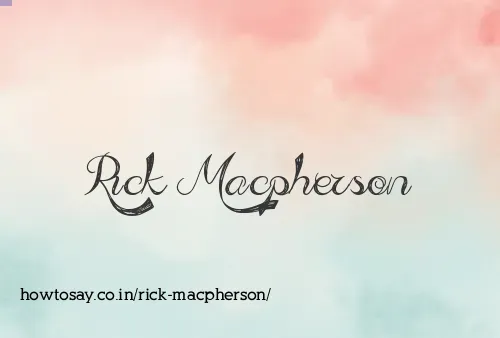 Rick Macpherson