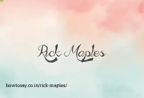 Rick Maples
