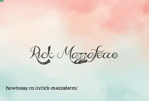 Rick Mazzaferro