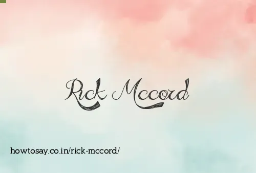Rick Mccord