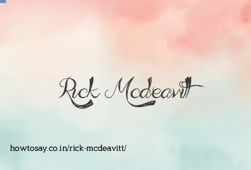 Rick Mcdeavitt