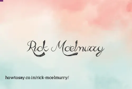 Rick Mcelmurry