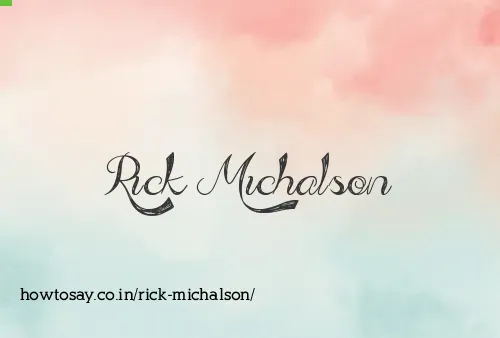 Rick Michalson