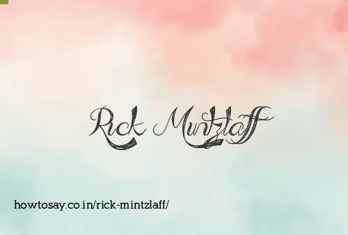 Rick Mintzlaff