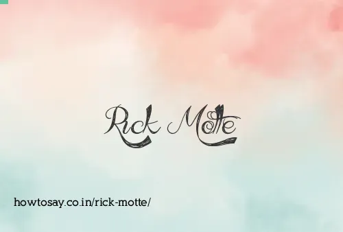 Rick Motte