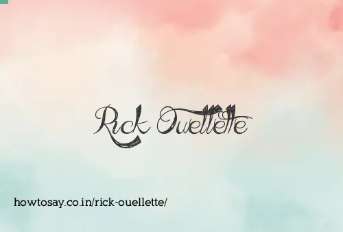 Rick Ouellette