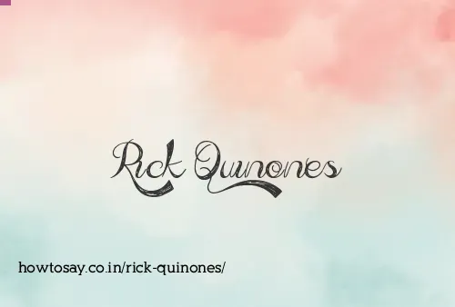 Rick Quinones