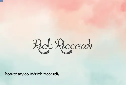 Rick Riccardi