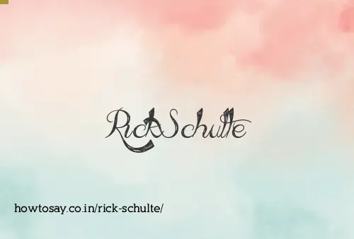 Rick Schulte