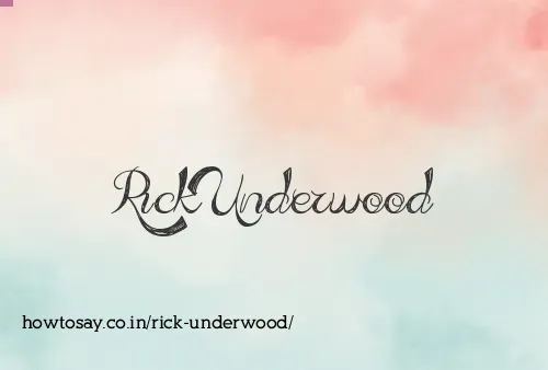 Rick Underwood