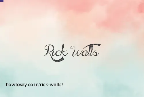 Rick Walls