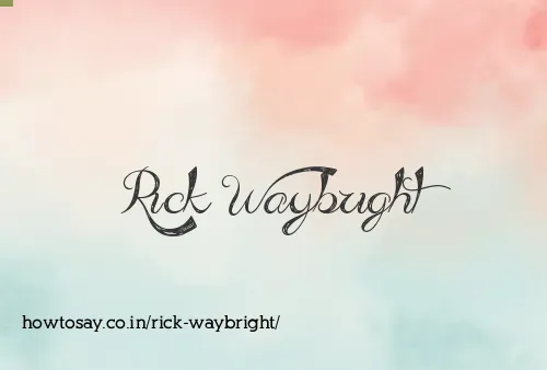 Rick Waybright