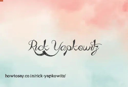 Rick Yapkowitz