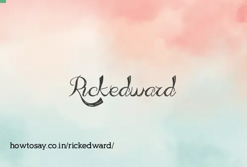 Rickedward