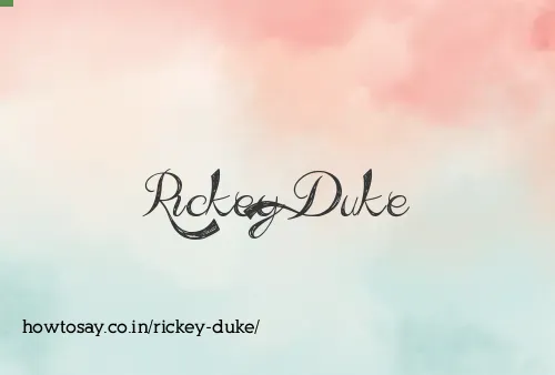 Rickey Duke